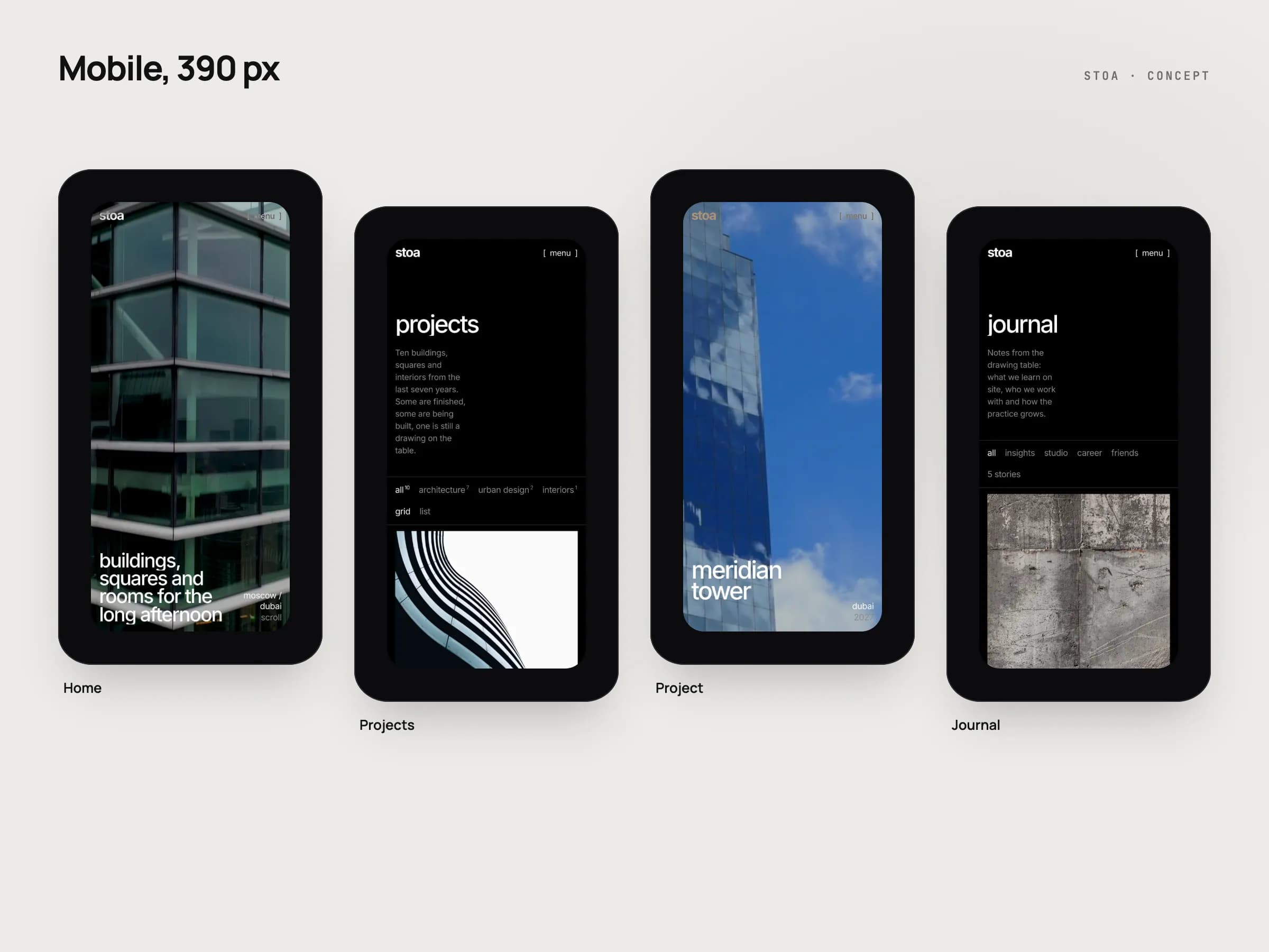 Cuatro pantallas de móvil de stoa a 390 px, en blanco y negro y con texto en minúsculas: la portada con su vídeo, la lista de proyectos, el proyecto Meridian Tower y la revista.