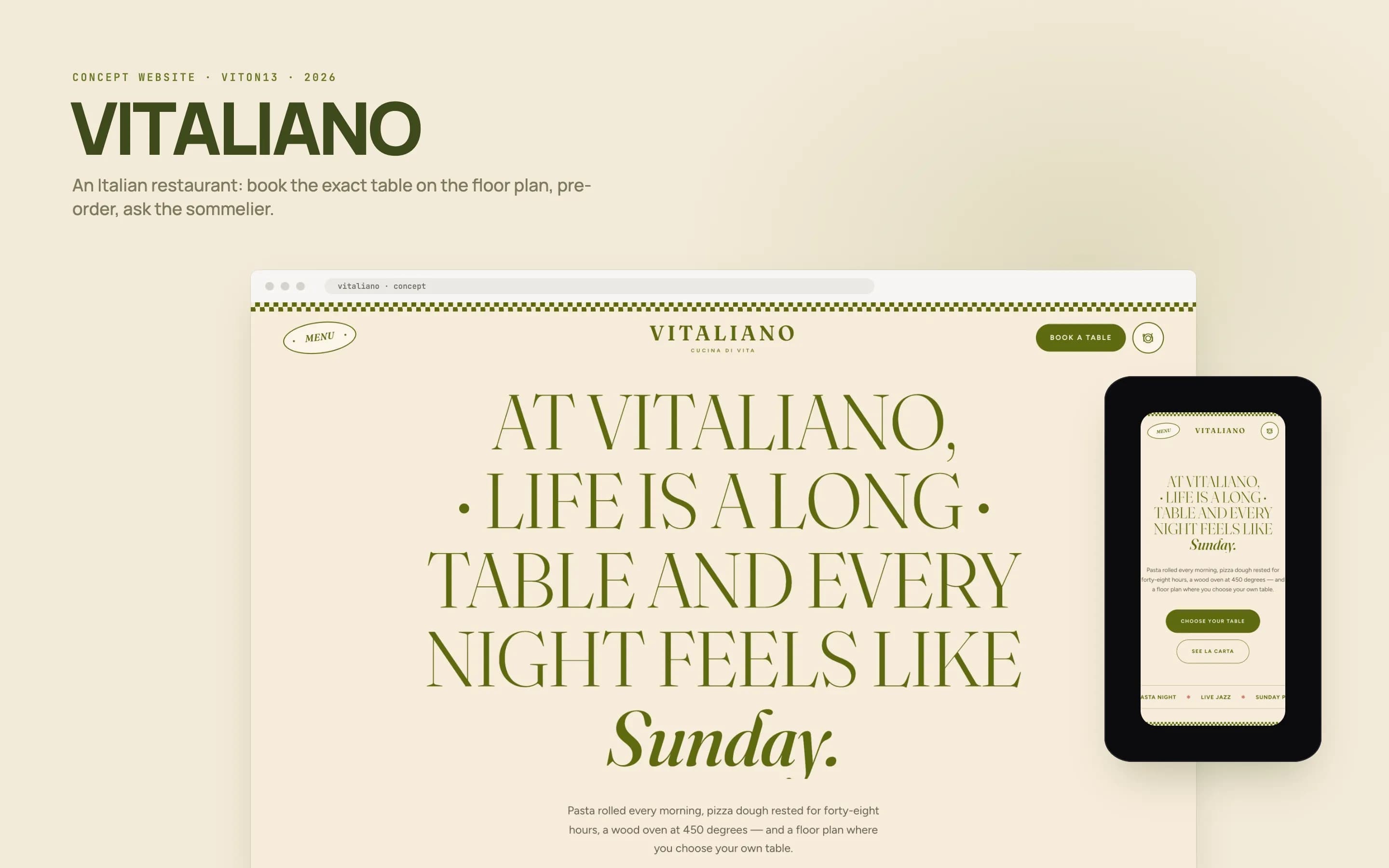 The VITALIANO home page in a desktop browser frame with the phone version beside it, on a cream and olive background: the olive serif headline “At Vitaliano, life is a long table and every night feels like Sunday.”, a Book a table button and a checked olive border.